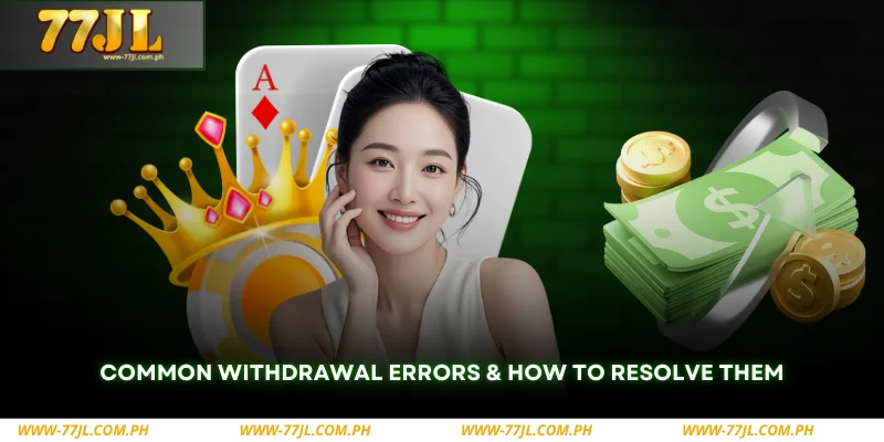 understanding common withdrawal errors and their solutions