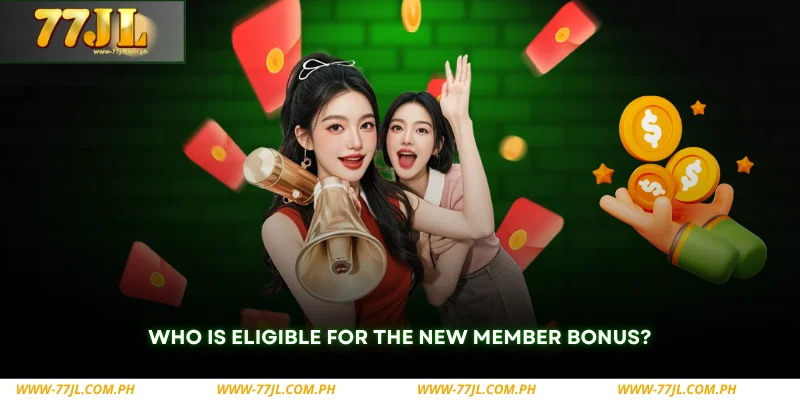 who is eligible for the new member bonus at online casinos